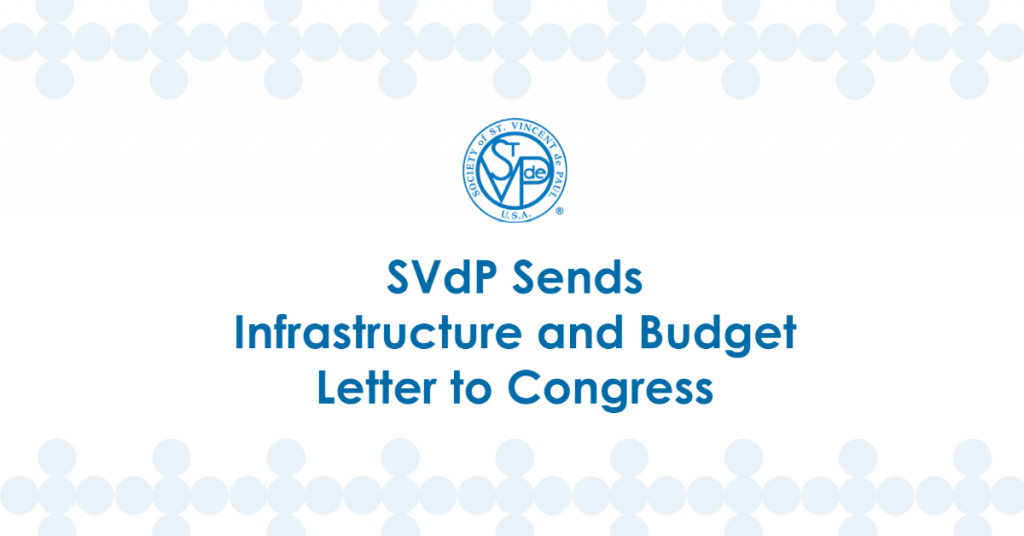 SVdP Sends Infrastructure And Budget Letter To Congress – St. Vincent ...